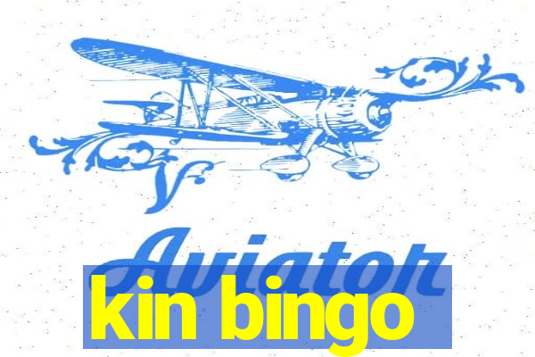 kin bingo