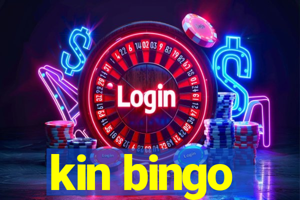 kin bingo