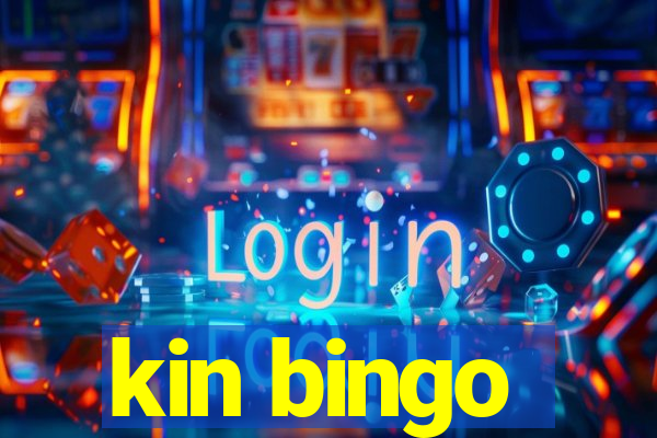 kin bingo