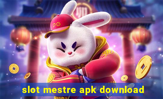 slot mestre apk download