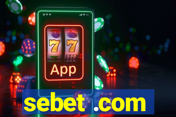 sebet .com