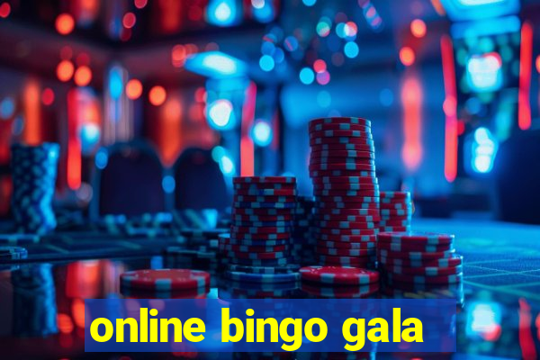 online bingo gala