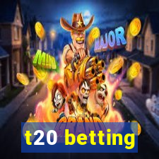 t20 betting