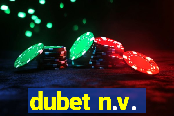 dubet n.v.