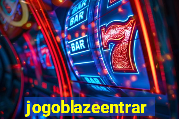 jogoblazeentrar