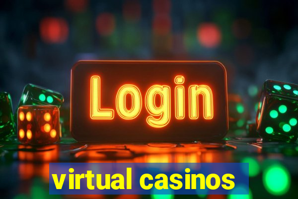 virtual casinos