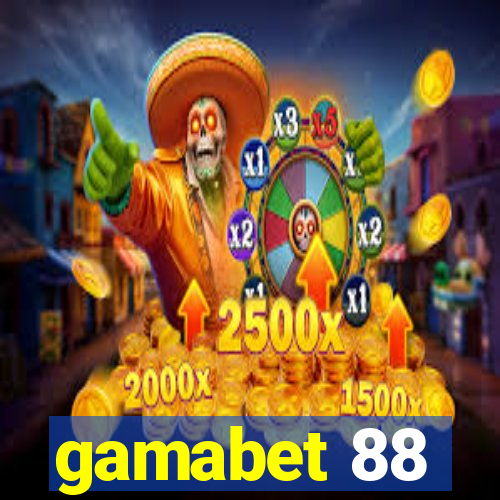 gamabet 88