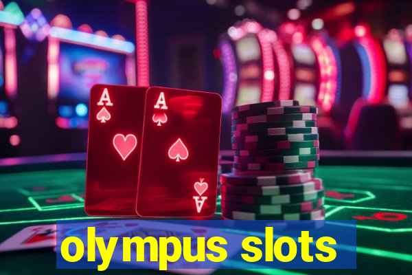 olympus slots