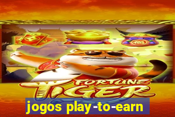 jogos play-to-earn