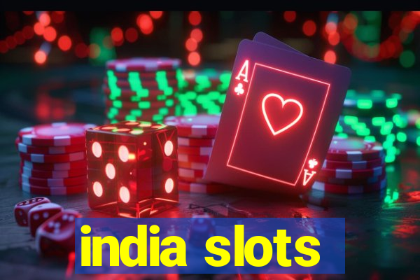 india slots