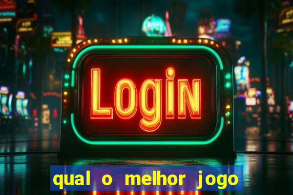 qual o melhor jogo para jogar no brazino777