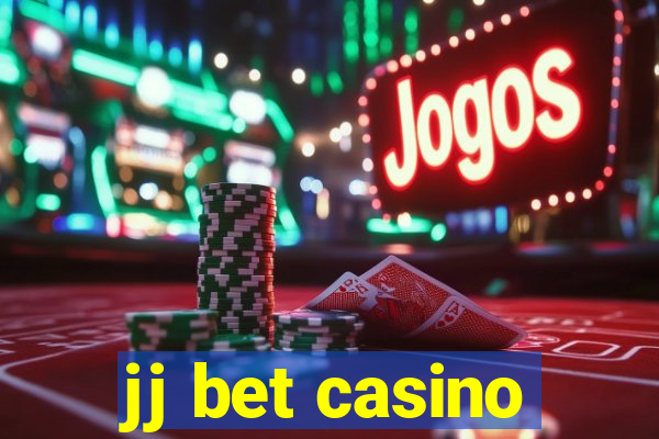 jj bet casino