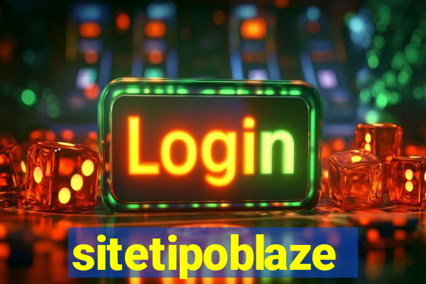 sitetipoblaze