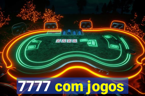 7777 com jogos