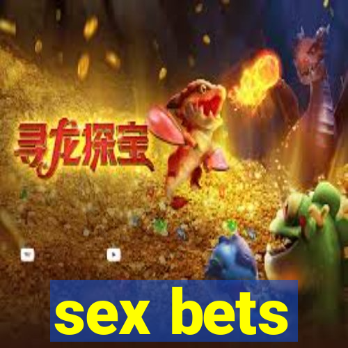 sex bets