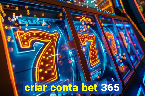 criar conta bet 365