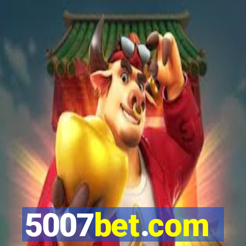 5007bet.com