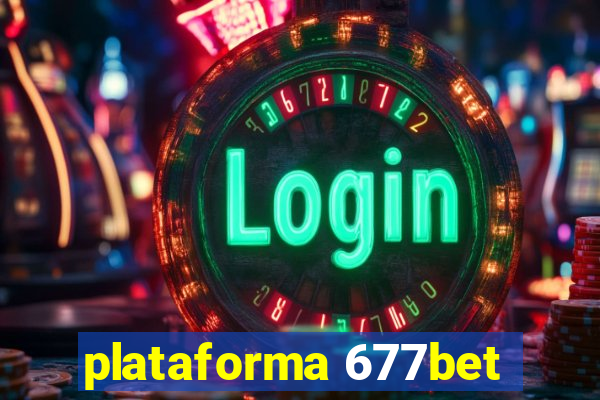 plataforma 677bet