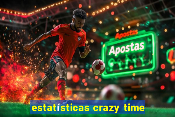 estatísticas crazy time