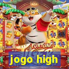 jogo high