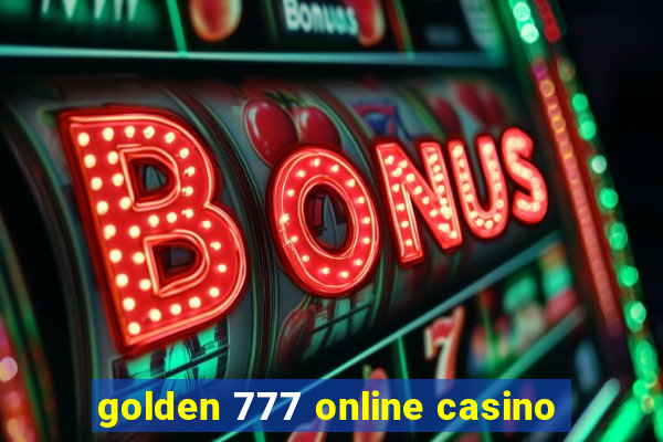 golden 777 online casino