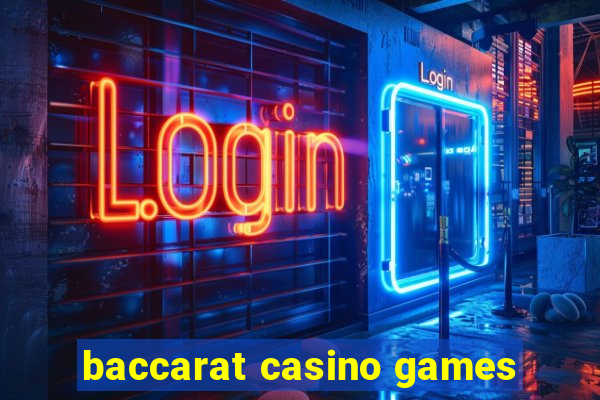 baccarat casino games