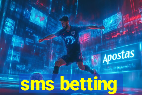 sms betting