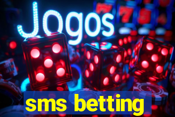 sms betting