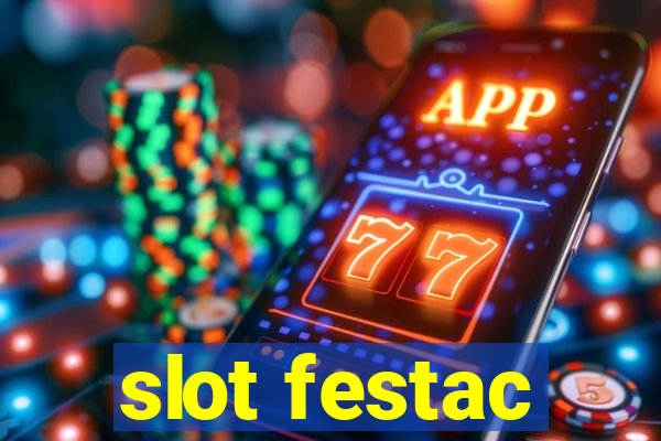 slot festac