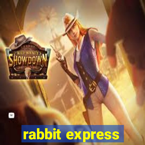 rabbit express