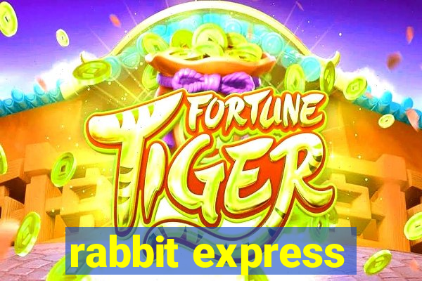 rabbit express