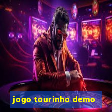 jogo tourinho demo