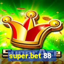 super.bet 88