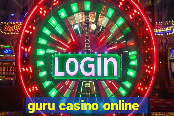 guru casino online