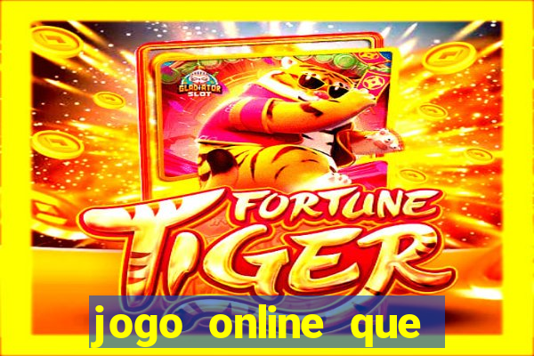 jogo online que paga na hora