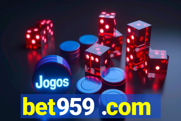 bet959 .com