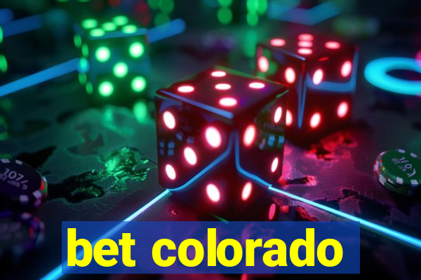 bet colorado