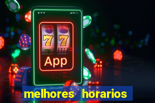 melhores horarios para jogar na betano