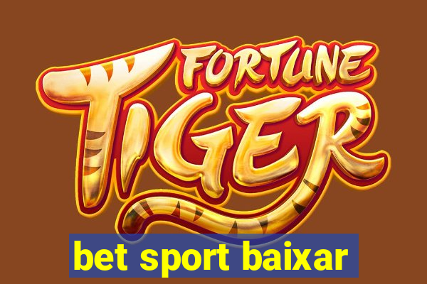 bet sport baixar