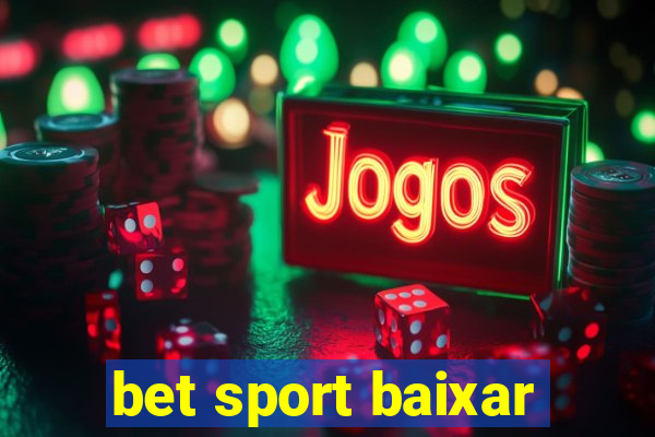 bet sport baixar