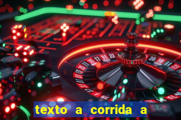 texto a corrida a lagarta lili