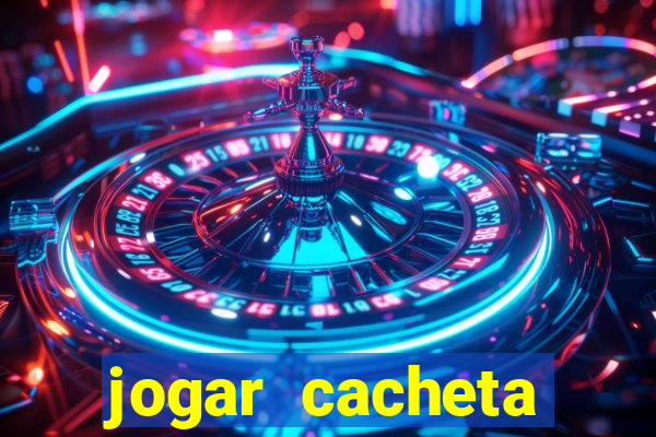 jogar cacheta online valendo dinheiro