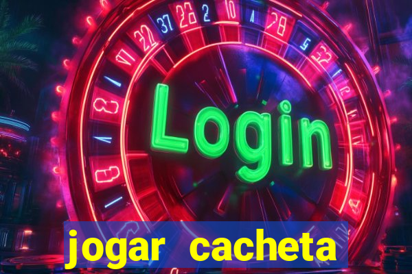 jogar cacheta online valendo dinheiro