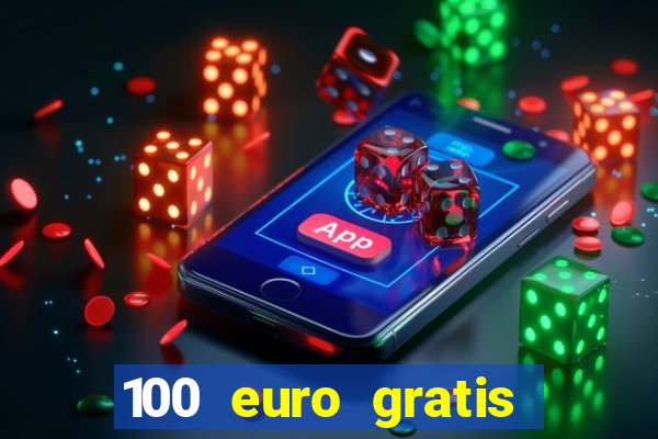 100 euro gratis casino bonus