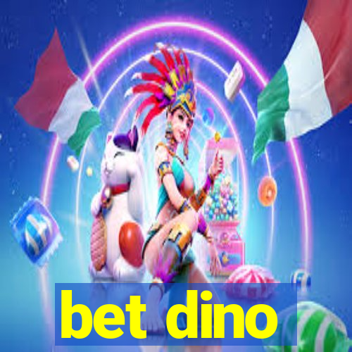 bet dino