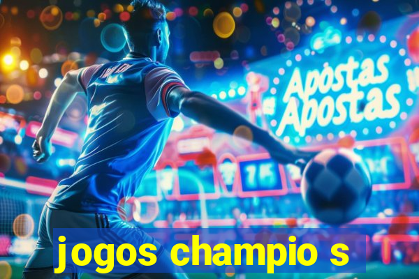 jogos champio s