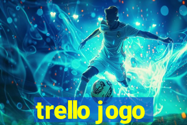 trello jogo