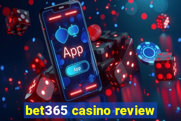 bet365 casino review