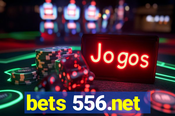 bets 556.net