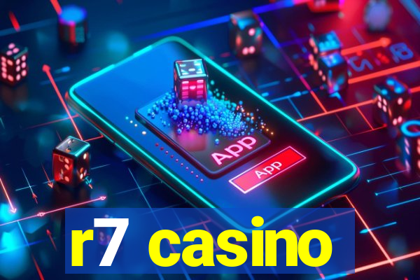 r7 casino